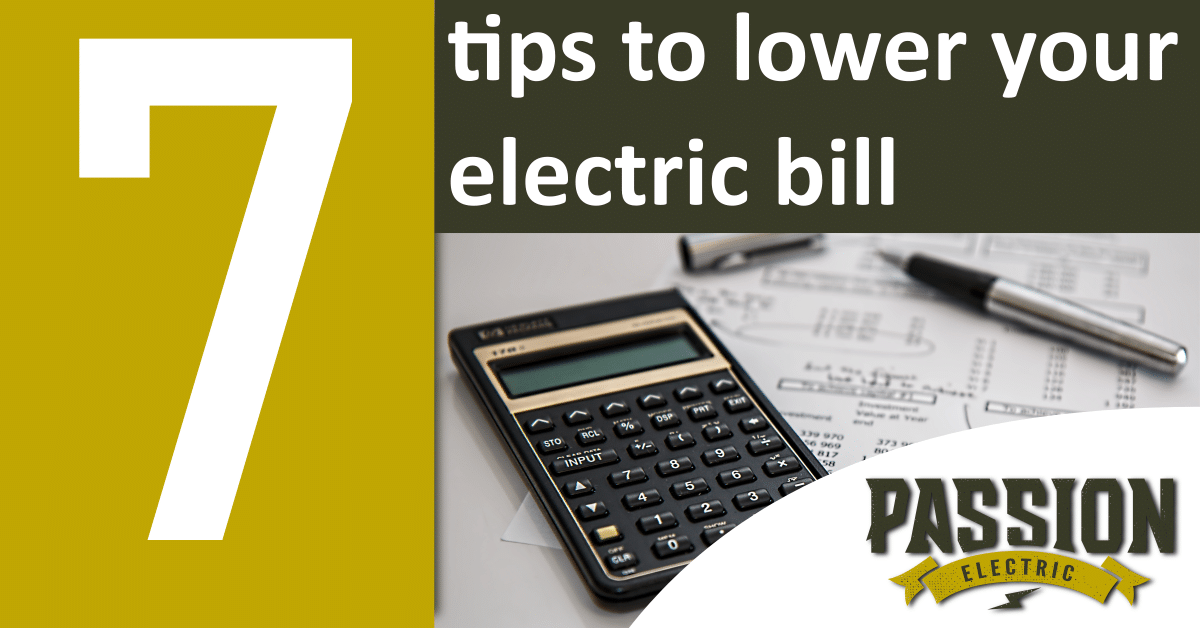 7-tips-to-lower-your-electric-bill